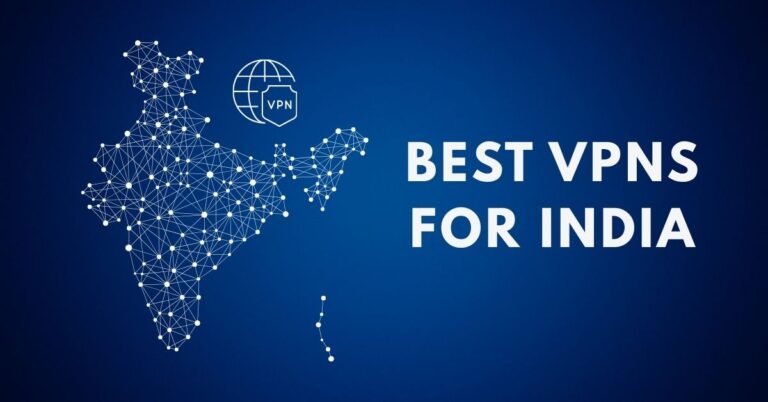 Best VPNs for India